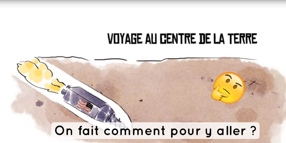 Mais pourquoi ne creuse-t-on pas dans la Terre pour voi...