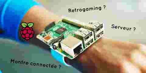 6 bonnes raisons de tester le Raspberry Pi, le mini ord...