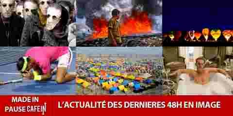 L'actualité des dernières 48H en images