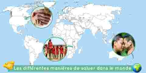 17 façons de saluer quelqu'un à travers le monde