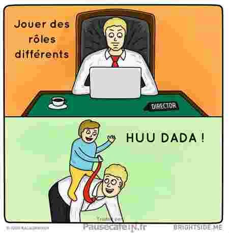 Avoir deux rôles papa roles double
