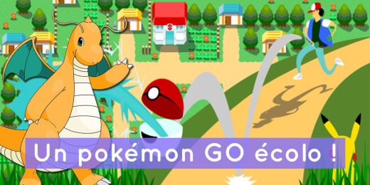 Pokemon Go Ecologique
