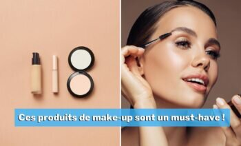 Top 5 Des Produits De Make Up à Avoir En 2023